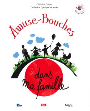 Amuse-Bouches «Dans ma famille»