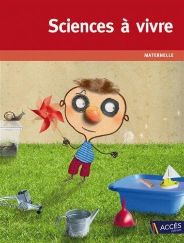 Sciences à vivre maternelle