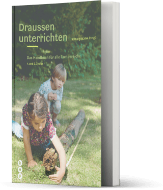 Draussen unterrichten