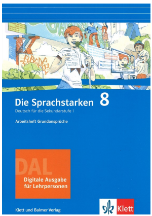 Die Sprachstarken 8, Arbeitsheft Grundansprüche digitale Ausgabe für Lehrpersonen