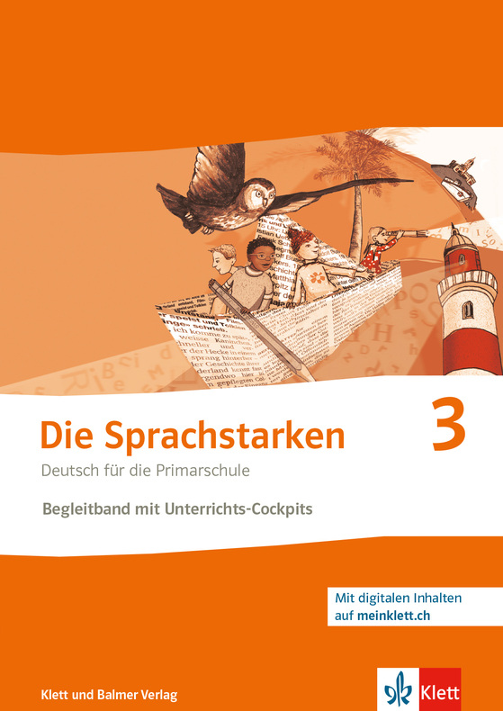 Die Sprachstarken 3, Begleitband mit Unterrichts-Cockpits, Arbeitsplattgenerator und digitalen Inhalten