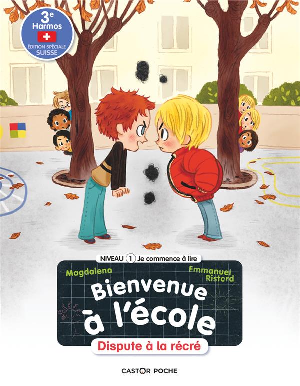 Bienvenue à l'école "Dispute à la récré" Tome 2