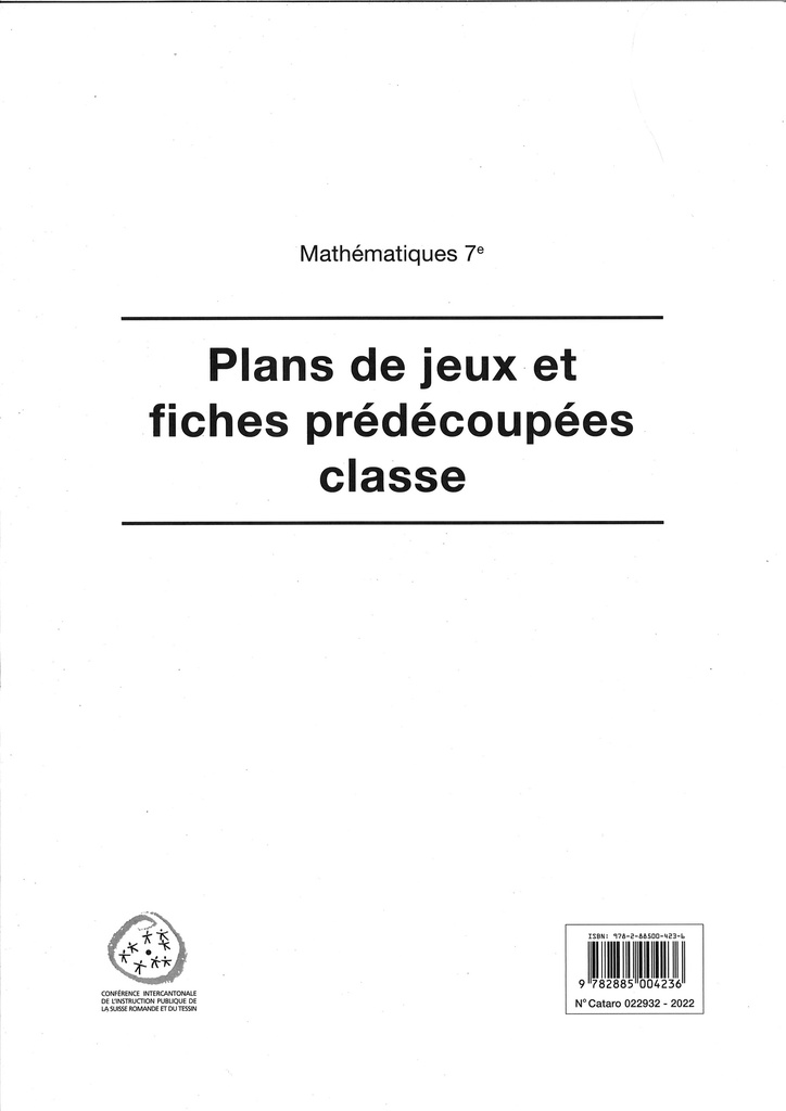 Mathématiques 7e, plans de jeux et fiches prédécoupées de classe (CATARO 022932)