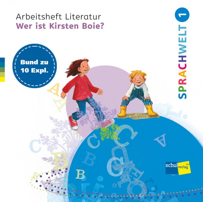 Sprachwelt 1, Arbeitsheft Literatur «Kirsten Boie»  Bund zu 10 Expl.