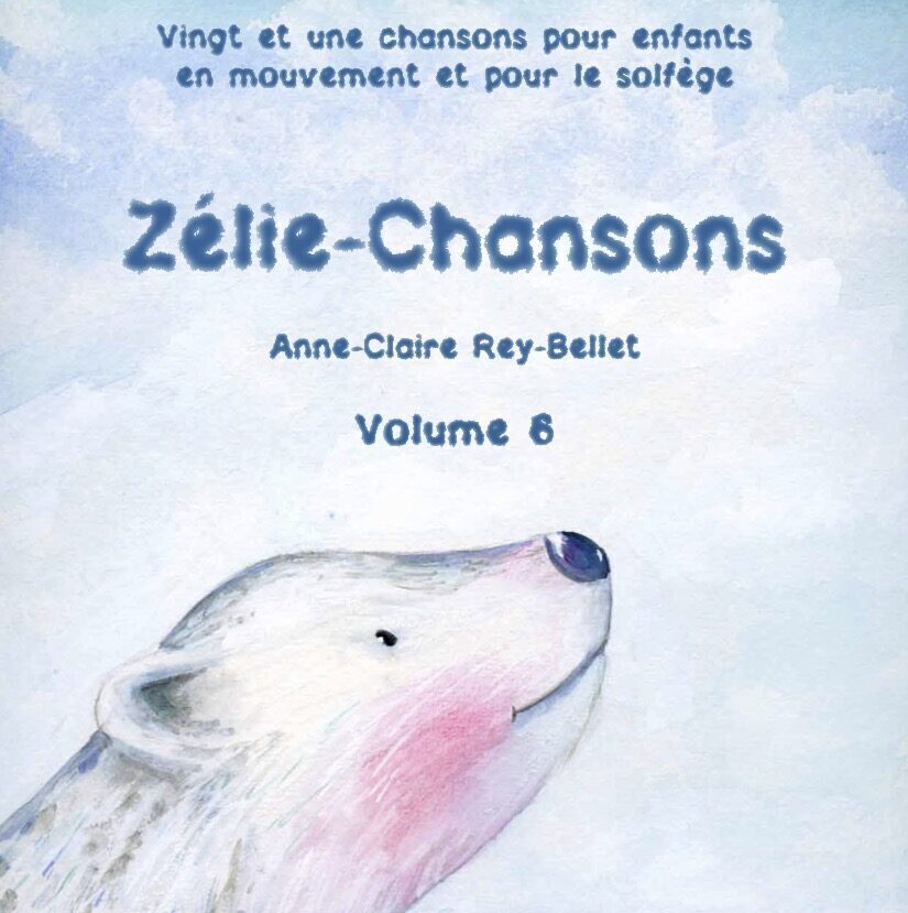 Zélie-Chansons volume 6, recueil