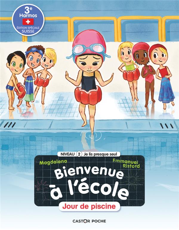 Bienvenue à l'école "jour de piscine" Tome 5