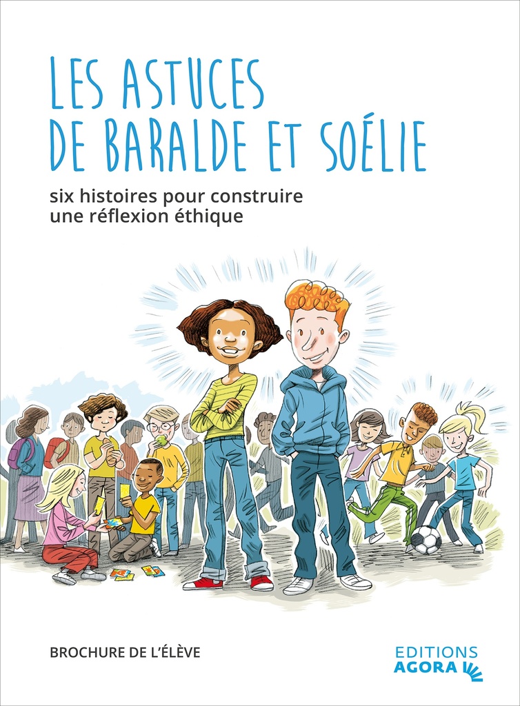 Les astuces de Baralde et Soélie - brochure de l'élève