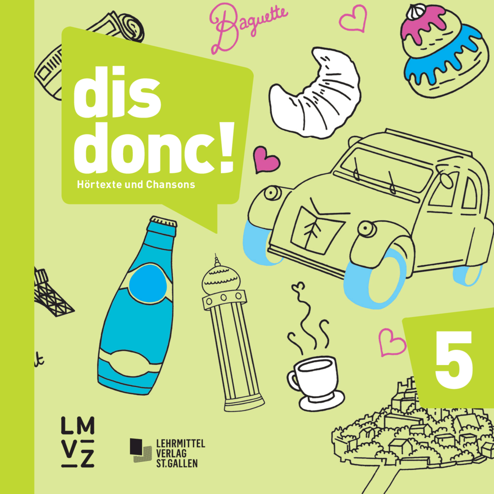 dis donc! 5 Audio-CD Hörtexte und Chansons