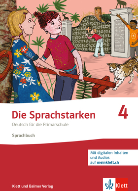 Die Sprachstarken 4, Sprachbuch mit digitalen Inhalten auf meinklett.ch (Ausgabe 2023)