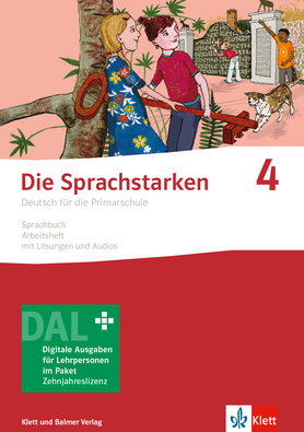 Die Sprachstarken 4 Digitale Ausgabe für Lehrpersonen. Sprachbuch, Arbeitsheft, mit Lösungen und Audios (Ausgabe 2023)