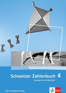 Schweizer Zahlenbuch 4, Lösungen zu Arbeitsheft (Ausgabe 2023)