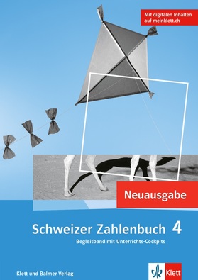 Schweizer Zahlenbuch 4, Begleitband mit Zugangscode zu Kopiervorlagen, Arbeitsblättern, Lösungen und Beurteilungsmaterialien online (Ausgabe 2023)