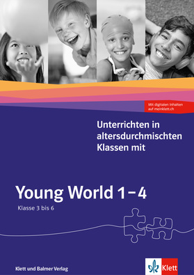 Young World 1-4. Unterrichten in altersdurchmischten Klassen