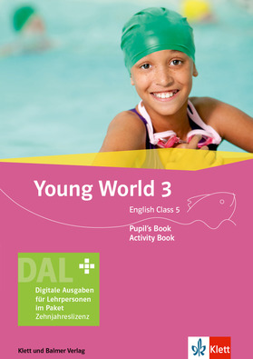 Young World 3. Digitale Ausgabe für Lehrpersonen. Pupil's Book und Activity Book, mit Lösungen und Audios