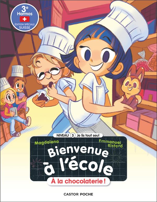 Bienvenue à l'école "A la chocolaterie! " Tome 9