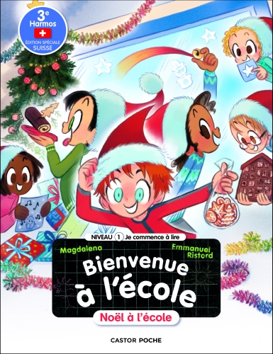 Bienvenue à l'école "Noël à l'école" Tome 11