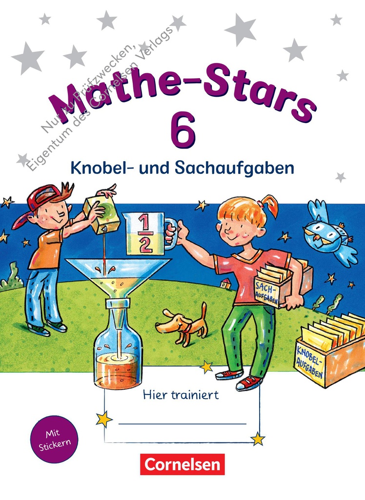 Mathe-Stars, Knobel- und Sachaufgaben, 6. Schuljahr, Übungsheft mit Lösungen