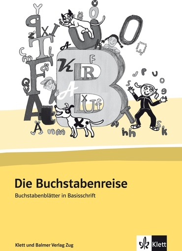 [41119] Die Buchstabenreise, Buchstabenblätter in Basisschrift