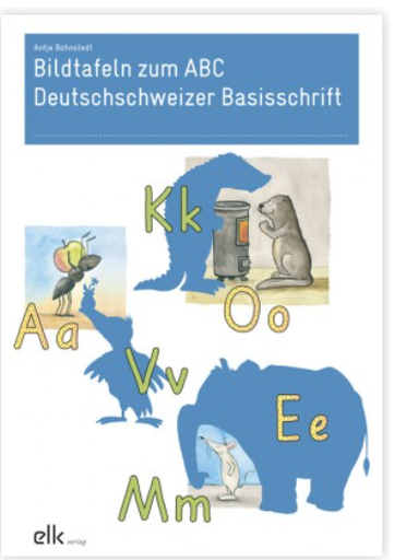 [52128] Bildtafeln zum ABC - Deutschschweizer Basisschrift (ELK)