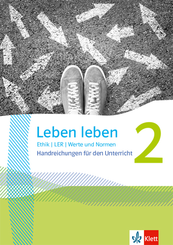 [57752] Leben leben 2 Handreichungen für den Unterricht