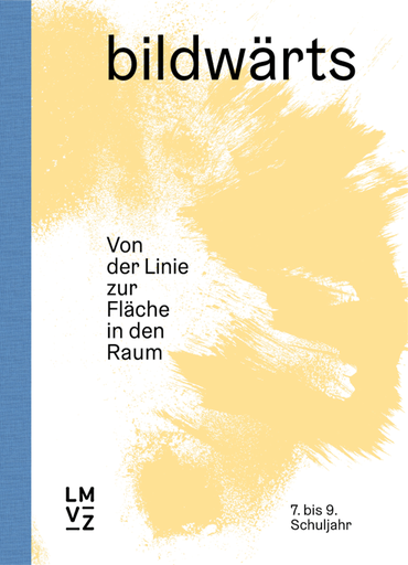 [55771] Bildwärts 7. - 9. Schuljahr, Handbuch