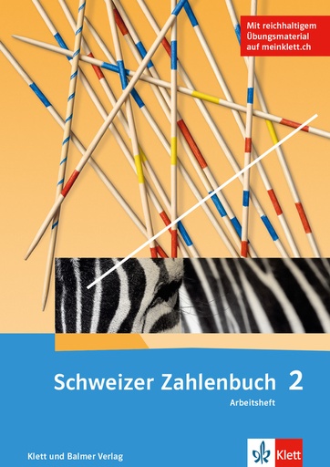 [42245] Schweizer Zahlenbuch 2, Arbeitsheft mit Arbeitsmitteln und Zugang zum Blitzrechnen digital