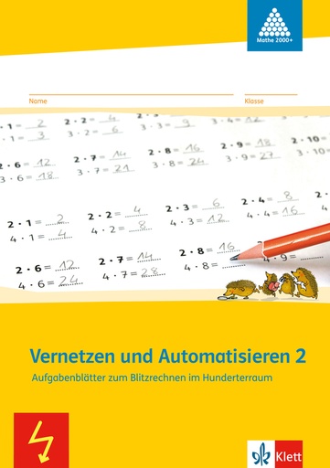 [42283] Vernetzen und Automatisieren 2. Aufgabenblätter zum Blitzrechnen im Hunderterraum