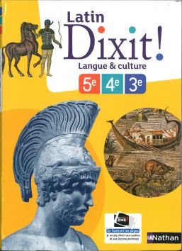 [15752] Dixit Latin 5/4/3ème livre de l'élève