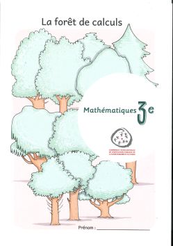 [12136] Mathématiques 3e brochure Forêt de calculs (CATARO 022572)