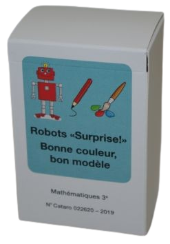 [12145] Mathématiques 3e Lot de jeux de cartes
Robot surprise + Bonne couleur, bonne forme (CATARO 022620)