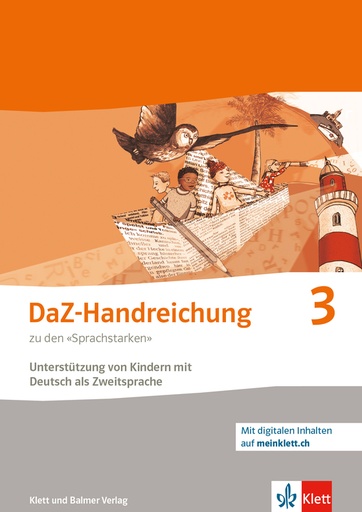 [59344] Die Sprachstarken 3 DaZ-Handreichung mit Arbeitsblätttern auf meinklett.ch