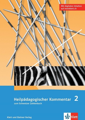 [42251] Heilpädagogischer Kommentar zum Schweizer Zahlenbuch 2. Mit digitalen Inhalten auf meinklett.ch