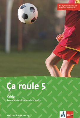 [43545] Ça roule 5 Cahier. Digitale Inhalte und Audios auf meinklett.ch